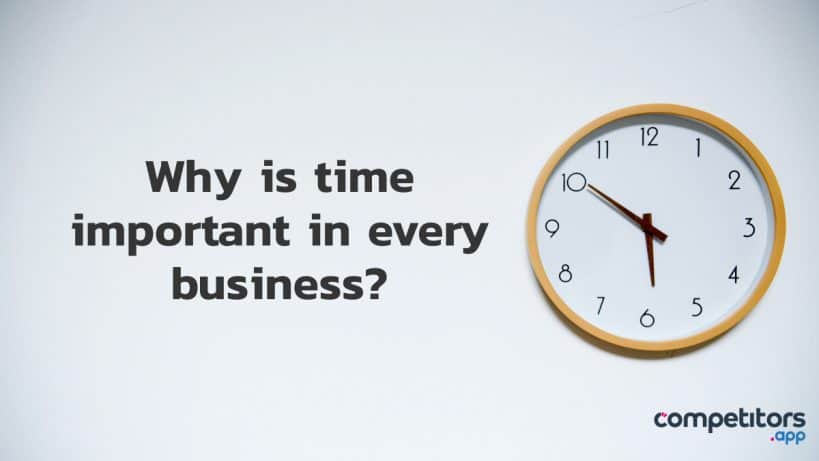 why-is-time-important-in-every-business-competitors-app