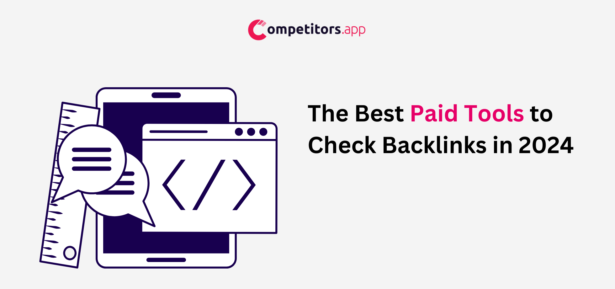 The Best Paid Tools to Check Backlinks