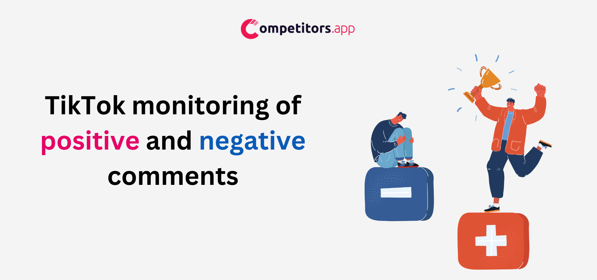 TikTok monitoring of positive and negative comments