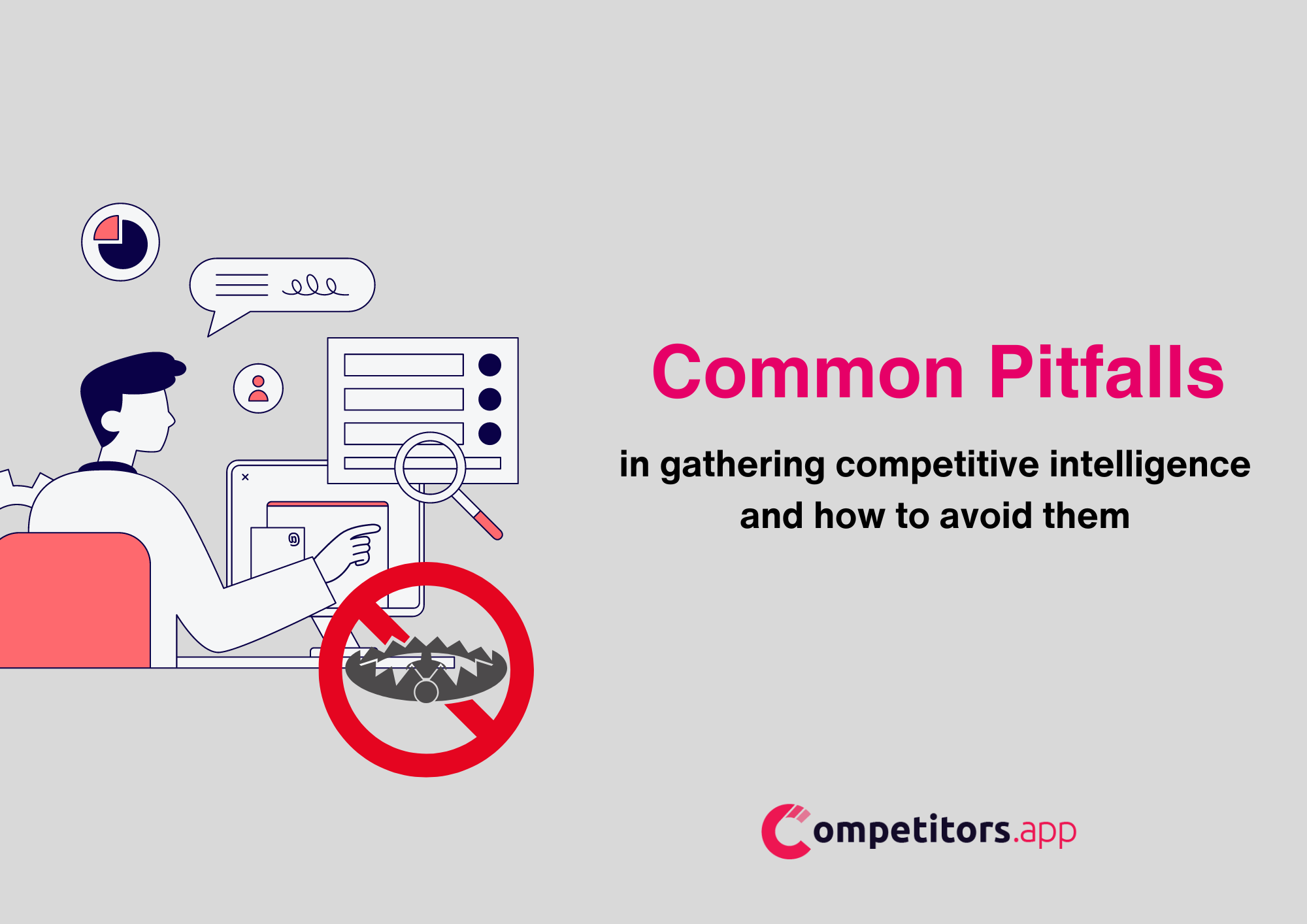 common pitfalls in gathering competitive intelligence and how to avoid thems