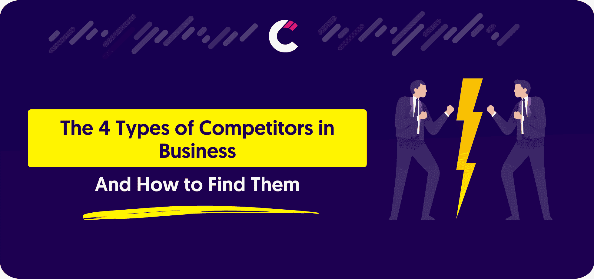 The 4 Types of Competitors in Business (+ How to Find Them ...